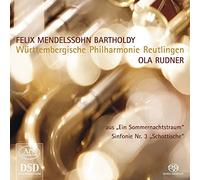 Mendelssohn : le Songe D’une Nuit D’été (Extraits), Symphonie N°3
