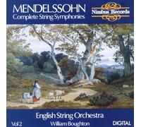 Mendelssohn : Les Symphonies pour cordes, vol. 2. Boughton.