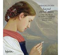 Mendelssohn : Musique Chorale Sacrée / Sacred Choral Music