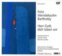 Mendelssohn : Musique sacrée IX. Bernius.