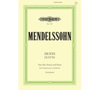 Mendelssohn Nr.1747 Duette Zwei Singstimmen und Klavier