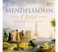 Mendelssohn: Octet, Piano Sextet