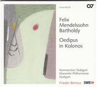 Mendelssohn : Oedipus auf Kolonos. Bernius.