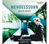 Mendelssohn: Organ Music