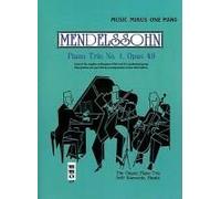 Mendelssohn Piano Trio No. 1, Opus 49