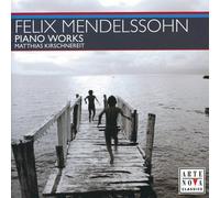 Mendelssohn - Piano Works