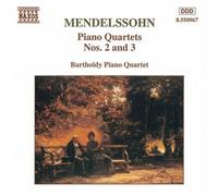 Mendelssohn : Quatuors avec piano n° 2 et n° 3