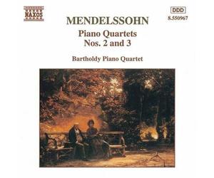 Mendelssohn : Quatuors avec piano n° 2 et n° 3