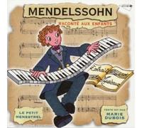 Mendelssohn: Raconte Aux Enfants