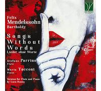 Mendelssohn : Romances sans Paroles-Version pour Flûte et Piano
