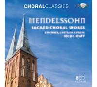 Mendelssohn: Sacred Choral Works