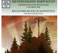 Mendelssohn - Sacred & Secular Choral Music
