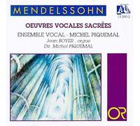 Mendelssohn - Sacred Vocal Works