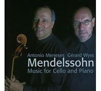 Mendelssohn : Sonate No 1 pour Violoncelle OP.45. Meneses