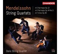 Felix Mendelssohn (1809-1847) -String Quartets 12, 44, OP. 80
