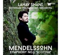 Felix Mendelssohn – Symphonie n° 3 « Écossaise » – CD – Warner Music