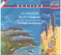 Mendelssohn: Symphonies Nos. 1-5 / Overtures- Calm Sea And Prosperous Voyage / The Hebrides