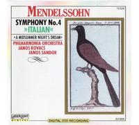 Mendelssohn - Symphony 4" Italian/Midsummer Nights Dream