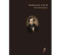 Mendelssohn Symphony No. 3, Op. 56: Full Bound Score For Study And Review