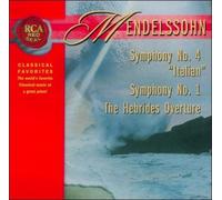 Mendelssohn: Symphony No. 4 "Italian" Symphony No. 1; Hebrides Overture [CD]