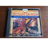 Mendelssohn/Tchaikovsky/Wieniawski/Bruch/Bach - Spotlight on Violin