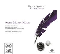 Mendelssohn : Trios avec Piano