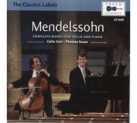 Mendelssohn : Œuvres Complètes pour Violoncelle et Piano