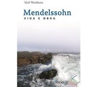 Mendelssohn: Vida E Obra Wenborn, Neil (Auteur)