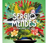 Sergio Mendes - In the Key of Joy (Deluxe Edt. CD Standard + Colonna Sonora Limited Edt.)