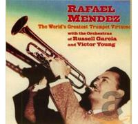 Mendez,Rafael - World's Greatest Trumpet [Import]