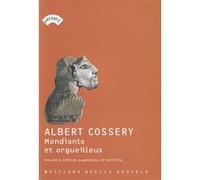 Mendiants et orgueilleux Albert Cossery (Auteur), Roger Grenier (Préface)