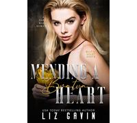 Mending a Bratva Heart (Duet Part 2) A Dark Mafia Bratva Bodyguard Romance - Liz Gavin - Elessar Books LLC - ebook (ePub) - Livre