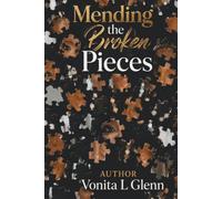 Mending the Broken Pieces