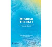 Mending the net?: A new centre-right approach to social security