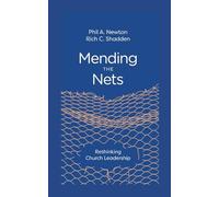 Mending the Nets: Rethinking Church Leadership