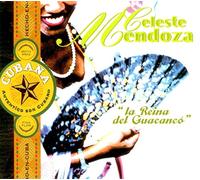 Mendoza,Celeste - La Reina Del Guaganco