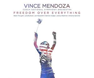 Mendoza Vince & Czech National Symphony Orchestra - Freedom Over Everything