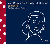 Mendoza Vince & Metr El Viento: García Lorca Project Ocrd (CD)