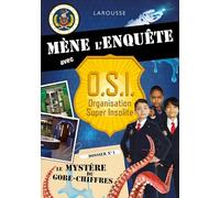 Mène l'enquête avec OSI - Le mystère du gobe-chiffres