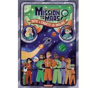 Mène l'enquête en anglais : Mission to Mars - A. De Glay - Chattycat - broché - Méthode de langue