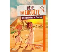 Charlotte Grossetête – Mène ton enquête : Intrigue chez le Pharaon – Broché