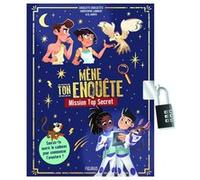 Mène ton enquête : Mission Top Secret (avec cadenas)