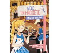 Mène Ton Enquête Mystère Au Ballet | Occasion