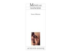Simon Abkarian – Ménélas rapsodie – Théâtre – Broché
