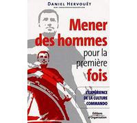 Mener des hommes pour la première fois: l'expérience de la culture commando