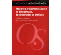 Mener un projet Open Source en bibliothèque, documentation et archives
