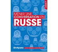 Mener une conversation en russe - Anatoly Tokmakov - Studyrama Eds - broché - Méthode de langue