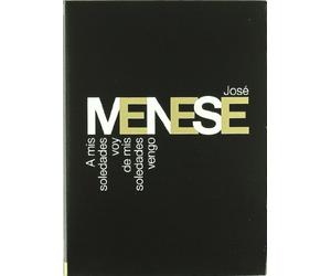 Menese Jose - A Voy De Mis Soledades Ven [Import]