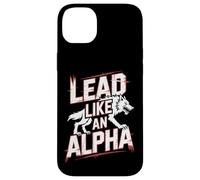 Menez comme Une Fille Loup-Garou puissante et confiante Alpha Coque pour iPhone 14 Plus