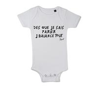 Menfin Body des Que Je Sais Parler j'balance Tout (Blanc, 06/12 Mois)